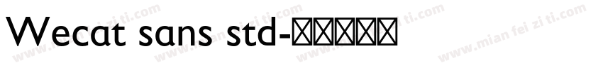 Wecat sans std字体转换